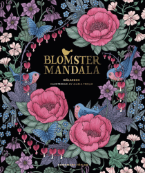 Blomster Mandala - Maria Trolle - švédské vydání - verze 2022