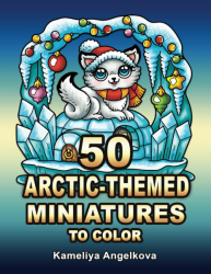 50 Arctic-Themed Miniatures to Color - Kameliya Angelkova 