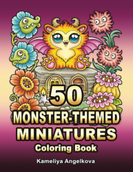 50 Monster-Themed Miniatures Coloring Book - Kameliya Angelkova