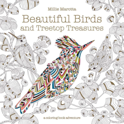 Beautiful Birds and Treetop Treasures - Millie Marotta 