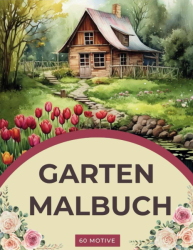 Garten Malbuch -  Annika Bernhard - edice Okouzlující zakoutí - 1