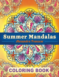 Summer Mandalas - Alexandra Franzese 